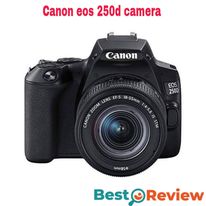 canon eos 250d camera-best canon camera